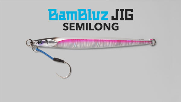 BamBluz JIG SEMILONG PC TOP