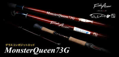 Fish Arrow X Tulala Monster Queen 73G